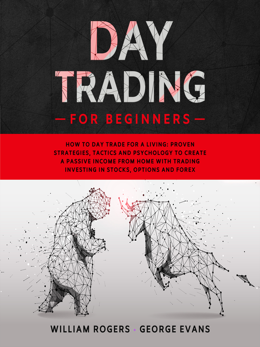 Title details for Day Trading for Beginners by William Rogers - Wait list